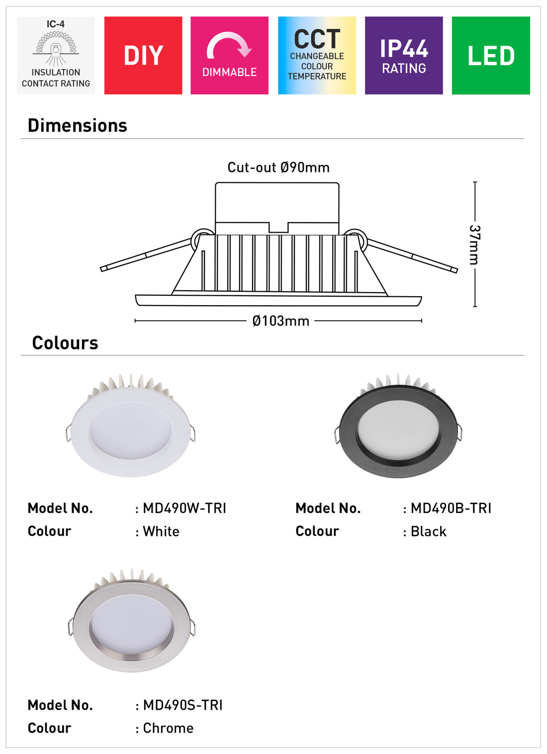 Optica Trio Lite 8W LED Tri-Colour White Downlight - MD490W-TRI