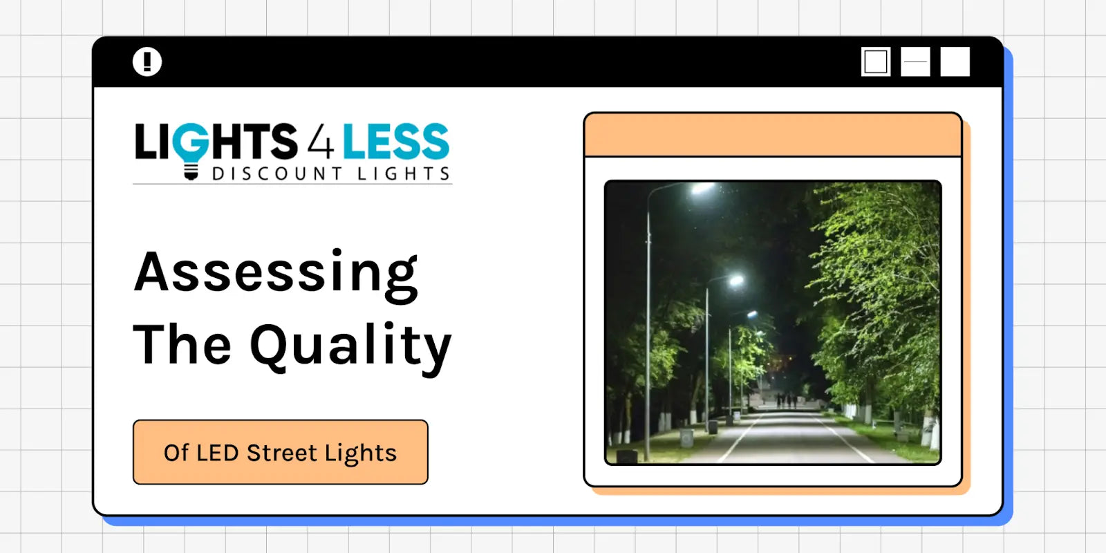 Are LED Street Lights Good