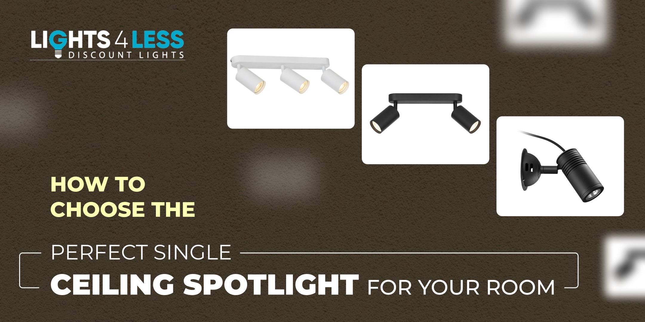 How to Choose the Perfect Single Ceiling Spotlight for Your Room