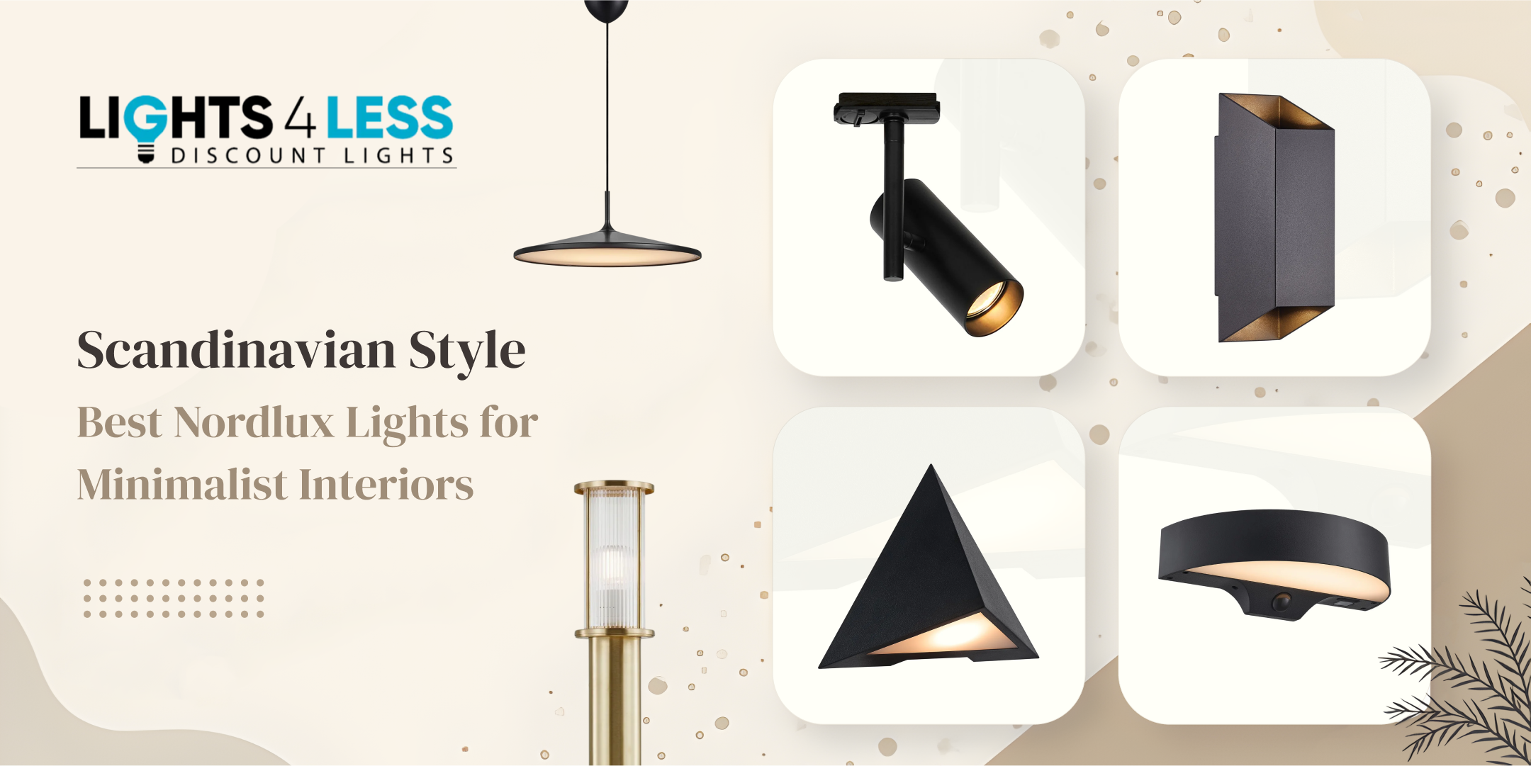 Scandinavian Style: Best Nordlux Lights for Minimalist Interiors
