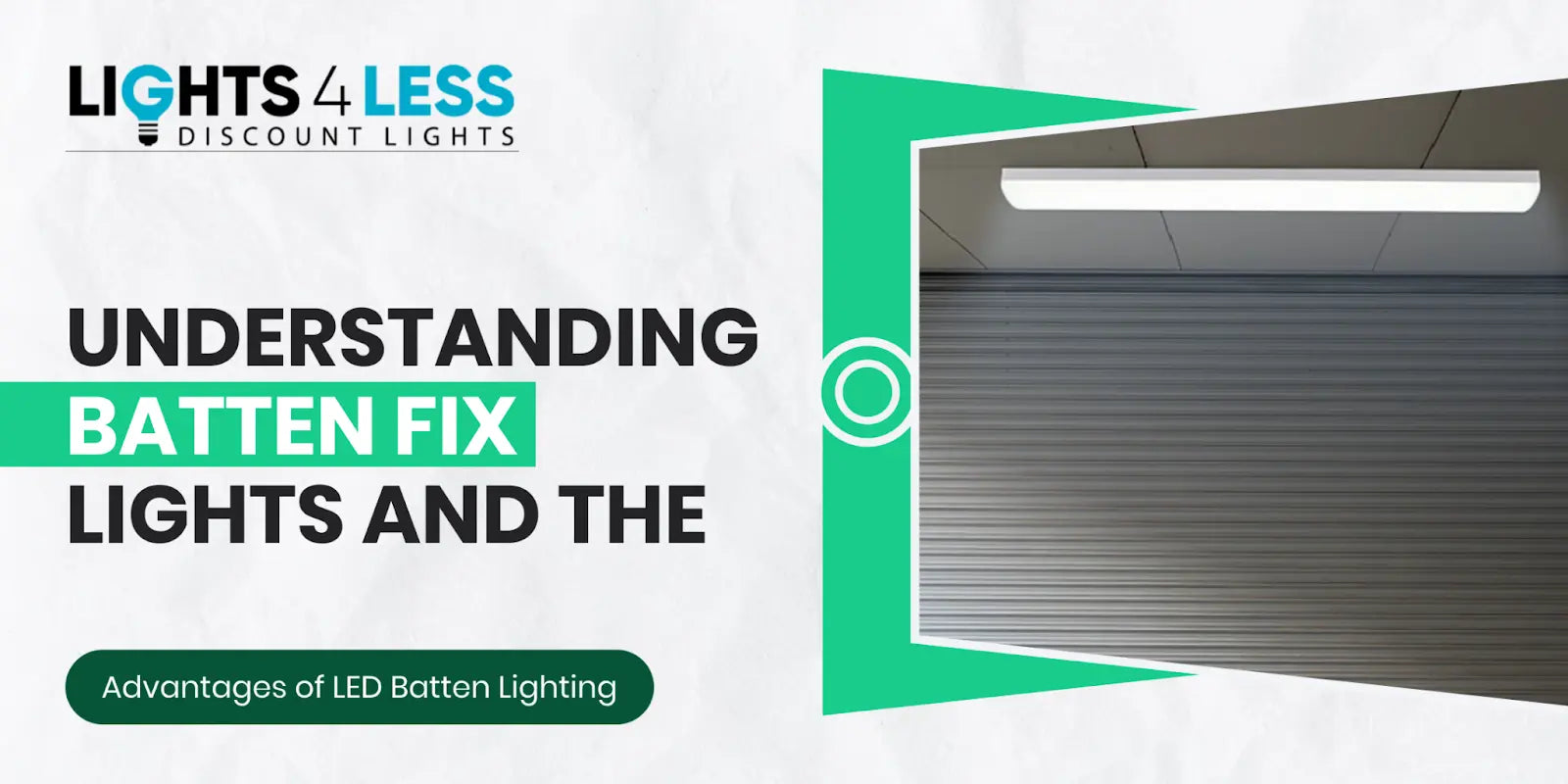 What Are Batten Light Fittings And What Are The Benefits Of Led Batten Lights